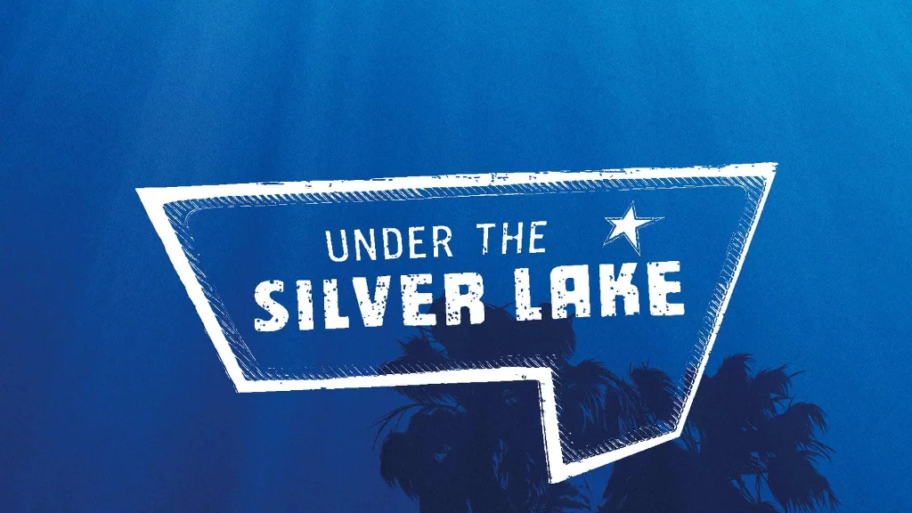 3. Under the Silver Lake 2018