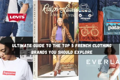 Best US Clothing Brands To Get To Know