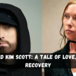 Eminem and Kim Scott A Tale of Love Loss and Recovery