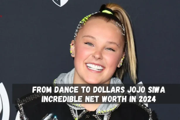 From Dance to Dollars JoJo Siwa Incredible Net Worth in 2024