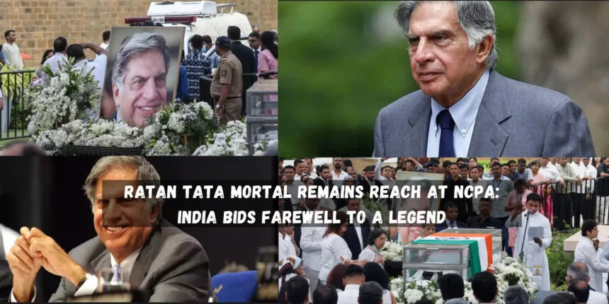 Ratan Tata Mortal Remains Reach at NCPA India Bids Farewell to a Legend