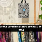 Top 5 German Clothing Brands You Need to Know in 2024