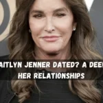 Who Has Caitlyn Jenner Dated A Deep Dive into Her Relationships