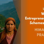 Himachal Pradesh Women Entrepreneurship Schemes 2025
